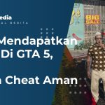 Cara Mendapatkan Uang Di GTA 5 dengan Mudah Tanpa Cheat