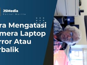 Cara Mengatasi Kamera Zoom Laptop Terbalik dengan Mudah