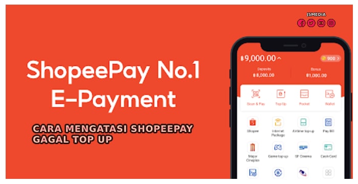 Cara Mengatasi Shopeepay Gagal Top Up