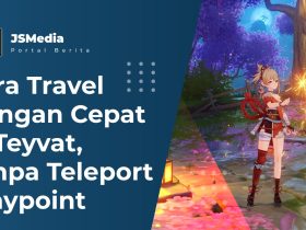 Cara Travel Dengan Cepat di Teyvat