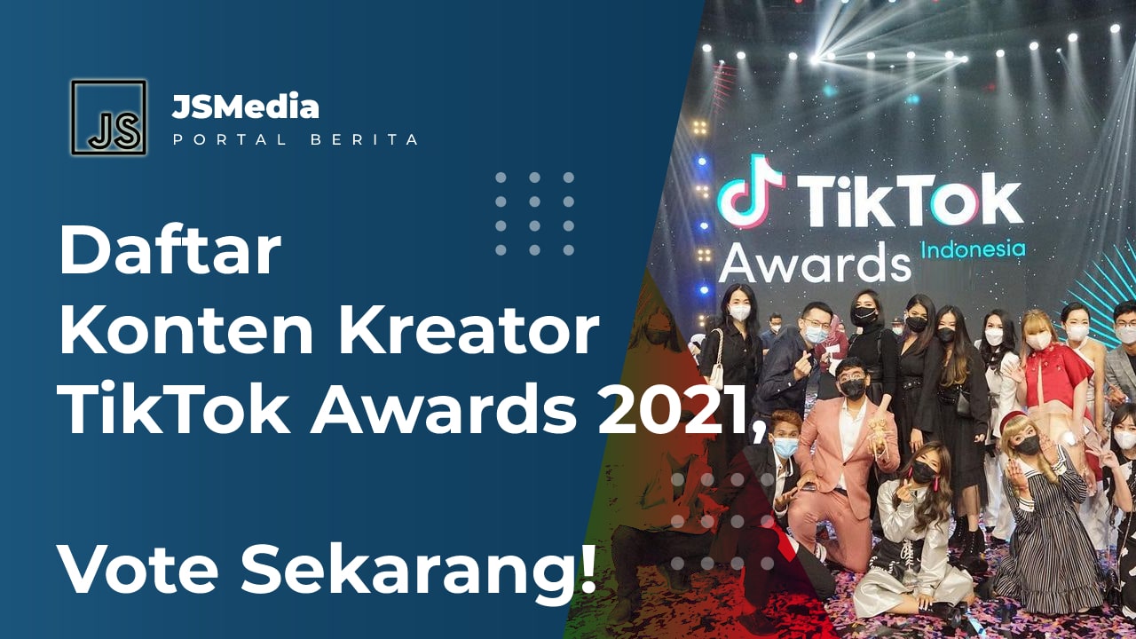 Daftar Konten Kreator TikTok Awards 2021