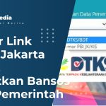 Daftar Link DTKS Jakarta Go.ID, Dapatkan Bansos Dari Pemerintah