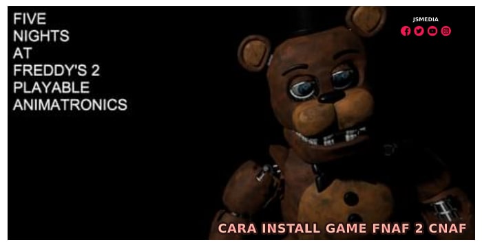 Download Game FNAF 2 CNAF