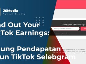 Cara Menggunakan Find Out Your TikTok Earnings
