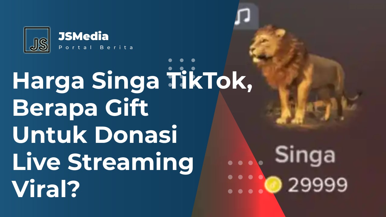 Harga Singa TikTok