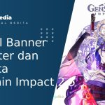 Jadwal Banner Karakter dan Senjata Genshin Impact 2.5