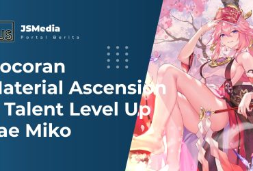 Bocoran Material Ascension & Talent Level Up Yae Miko