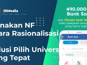 Gunakan NF Juara Rasionalisasi, Pilih Universitas yang Tepat
