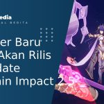 Rangkuman Live Streaming Update Genshin Impact 2.5