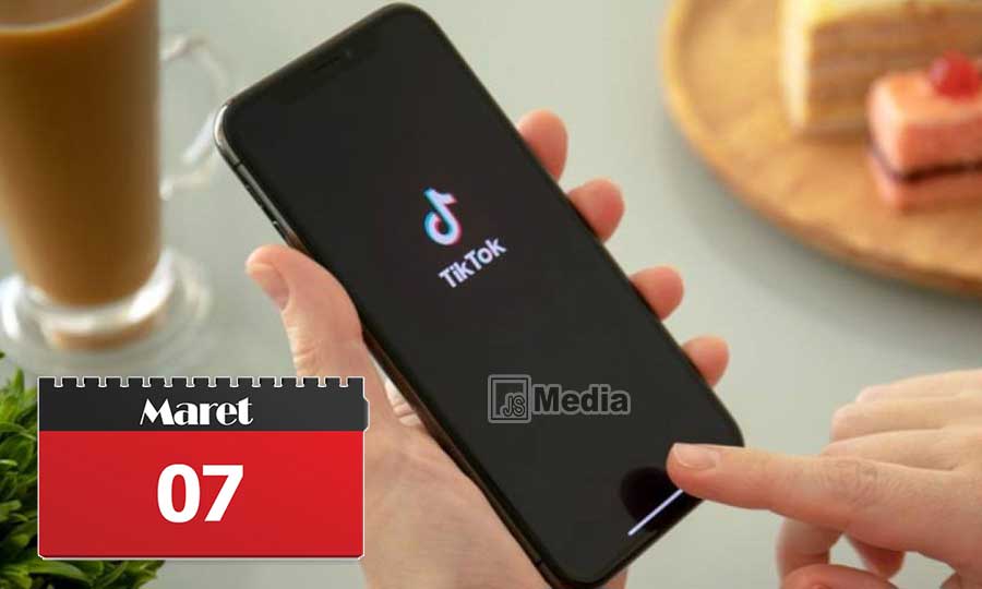 Ada Apa Tanggal 7 Maret 2022 di TikTok