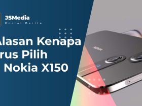 5 Alasan Kenapa Harus Pilih Hp Nokia X150