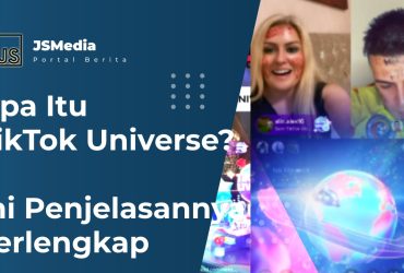 Apa Itu TikTok Universe?