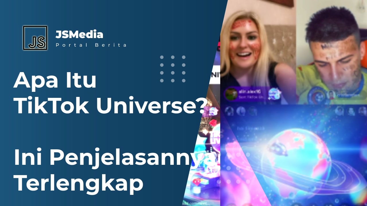 Apa Itu TikTok Universe?