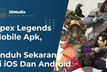 Apex Legends Mobile Apk, Unduh Sekarang Di iOS Dan Android