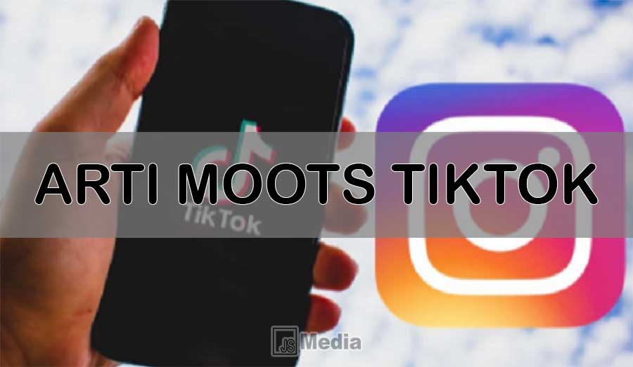 Arti Moots TikTok 