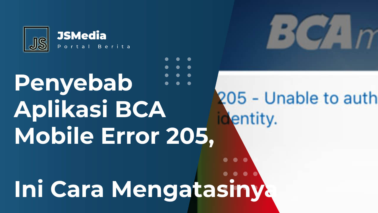 BCA Mobile Error 205