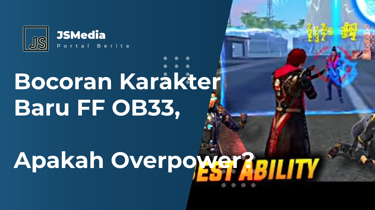 Bocoran Karakter Baru FF OB33