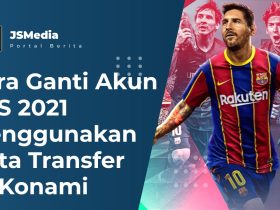 Cara Ganti Akun PES 2021 Menggunakan Data Transfer ID Konami