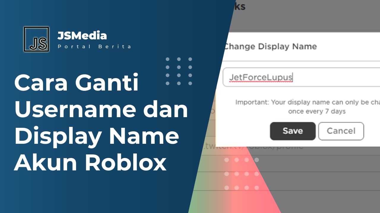Cara Ganti Username dan Display Name Akun Roblox, Berhasil