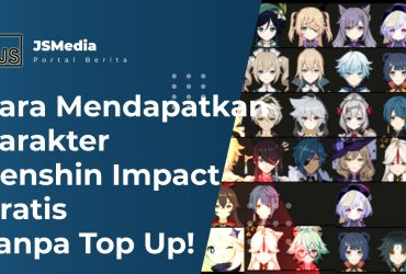 Cara Mendapatkan Karakter Genshin Impact Gratis Tanpa Top Up!