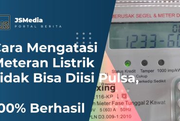 Cara Mengatasi Meteran Listrik Tidak Bisa Diisi Pulsa