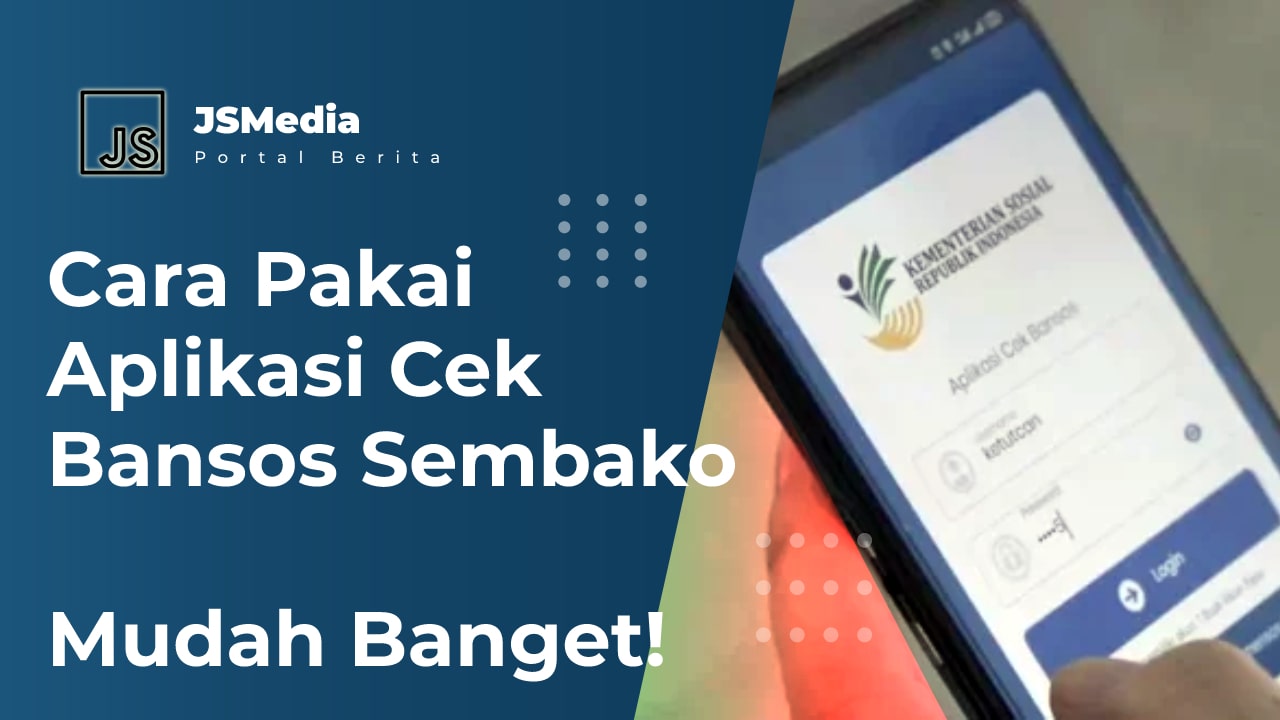 Cara Pakai Aplikasi Cek Bansos Sembako