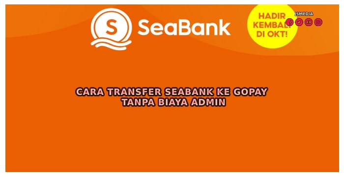 Cara Transfer Seabank Ke GoPay