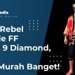 oral Rebel Bundle FF Cuma 9 Diamond
