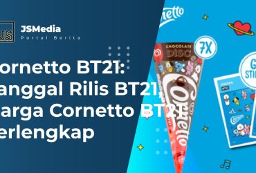 Cornetto BT21: Tanggal Rilis BT21, Harga Cornetto BT21 Terlengkap