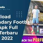 Download Legendary Football Mod Apk Full Versi Terbaru Gratis 2022