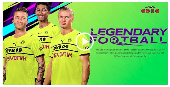 Download Legendary Football Mod Apk Full Versi Terbaru Gratis 2022