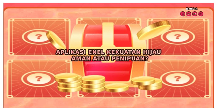 Enel Kekuatan Hijau APK: Hasilkan Uang Sambil Rebahan