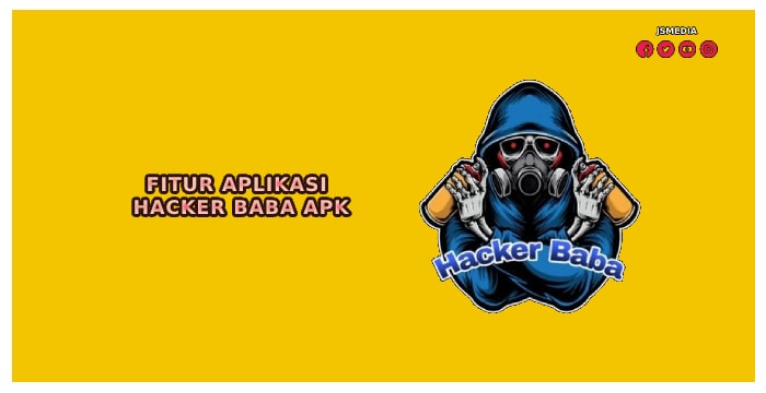 Fitur Aplikasi Hacker Baba Apk