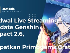 Jadwal Live Streaming Update Genshin Impact 2.6