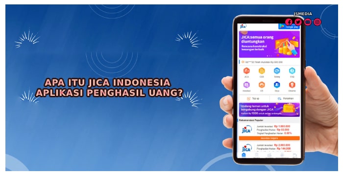 Jica Indonesia Aplikasi Penghasil Uang, Terdaftar OJK?