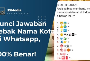 Kunci Jawaban Tebak Nama Kota