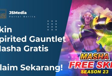 Skin Spirited Gauntlet Masha Gratis, Klaim Sekarang!