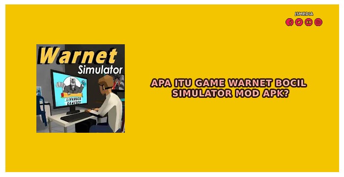 Warnet bocil simulator mod apk