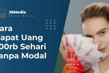 Cara Dapat Uang 500rb Sehari Tanpa Modal