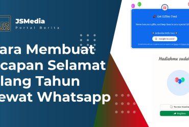 Cara Membuat Ucapan Selamat Ulang Tahun Lewat Whatsapp