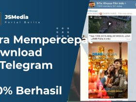 Cara Mempercepat Download Di Telegram