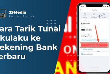 Tarik Tunai Akulaku ke Rekening Bank