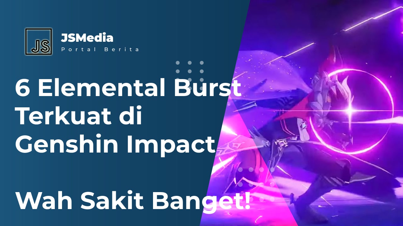 Elemental Burst Terkuat di Genshin Impact