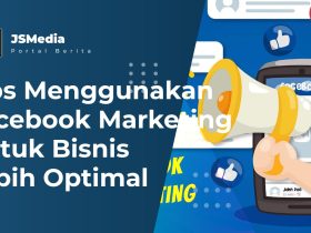 Facebook Marketing Untuk Bisnis Lebih Optimal