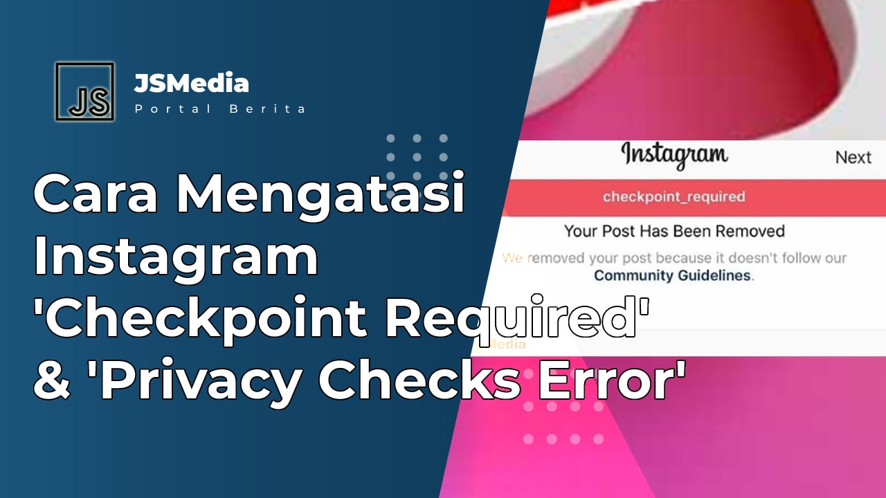 Instagram 'Checkpoint Required'