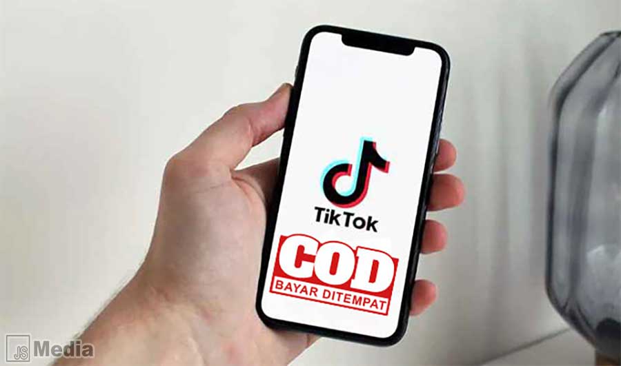 Kenapa TikTok Shop Tidak Bisa COD