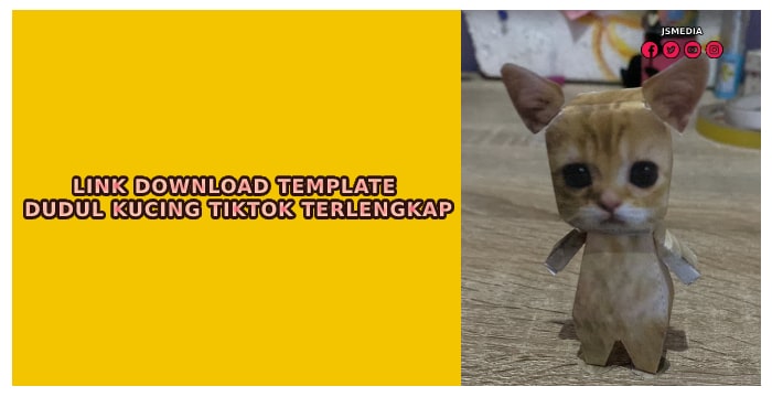 Link Download Template Dudul Kucing Tiktok Terlengkap