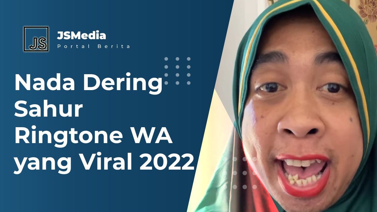 Nada Dering Sahur Ringtone WA yang Viral 2022