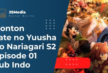 Nonton Tate no Yuusha no Nariagari S2 Episode 01