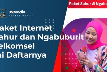 Paket Internet Sahur dan Ngabuburit Telkomsel